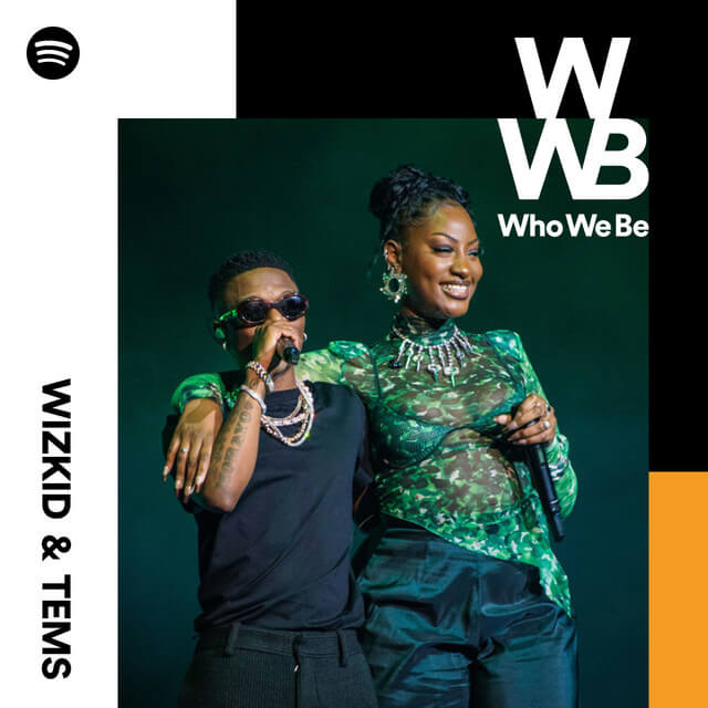 Spotify Playlists: WHO WE BE
