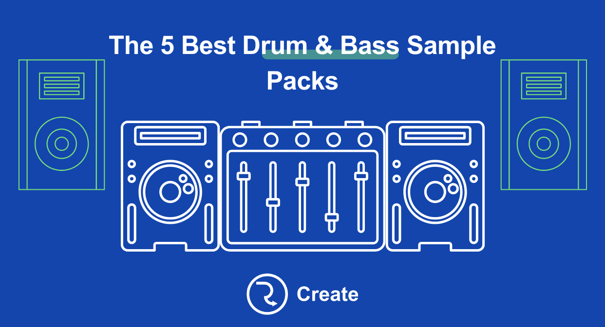 The 5 Best Drum & Bass Sample Packs