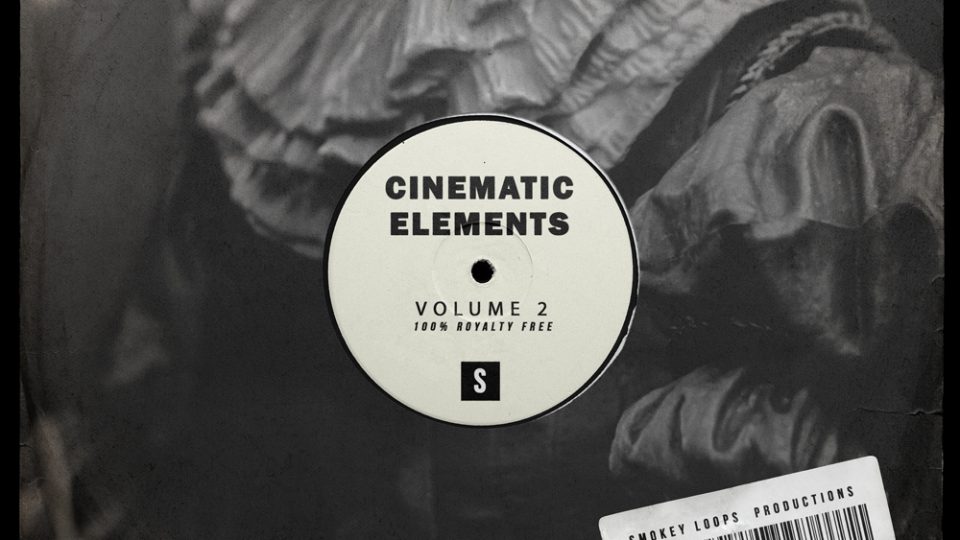 Smokey Loops – Cinematic Elements Vol 2 is now Live on RouteNote Create