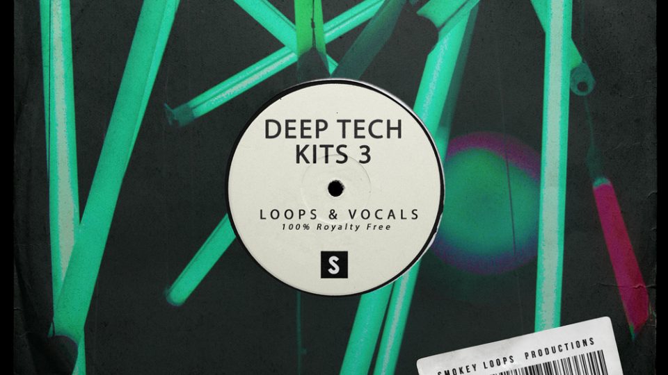 Smokey Loops – Deep Tech Kits Vol 3 is now Live on RouteNote Create
