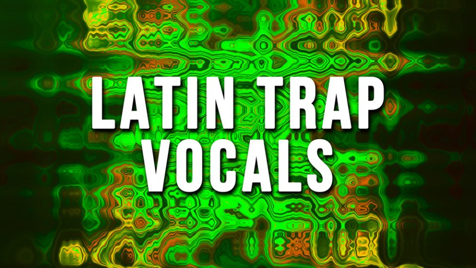 Smokey Loops – Latin Trap Vocals Vol 1 is now Live on RouteNote Create